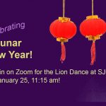 Join us on Zoom for a Lion Dance performance on January 25 @ 11:15 am